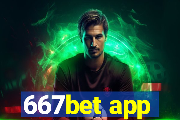 667bet app
